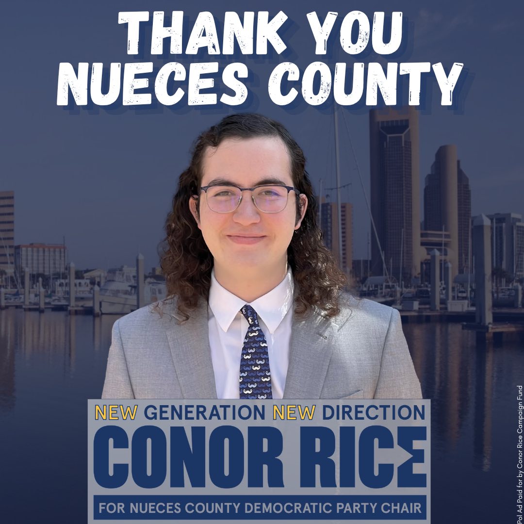 Conor Rice Nueces County Chairman